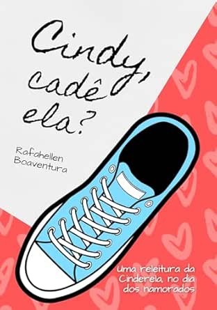 Cindy, Cadê Ela?
