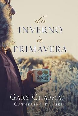Capa de Do Inverno À Primavera